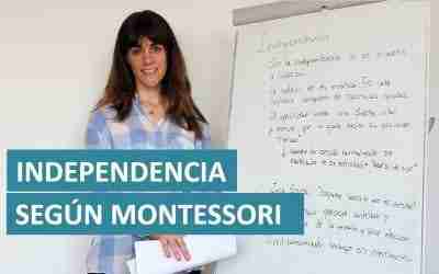 Independencia del niño desde Montessori